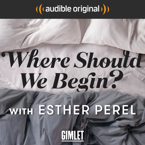 Esther Perel Podcast